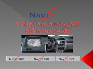 Thiết bị dẫn đường GPS dành cho xe ôtô 