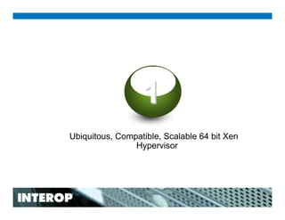 Xen and the Future of Data Center Virtualization