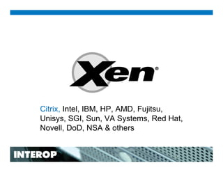 Xen and the Future of Data Center Virtualization