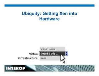 Xen and the Future of Data Center Virtualization