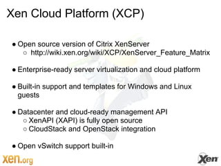 Why Choose Xen For Your Cloud? | PDF