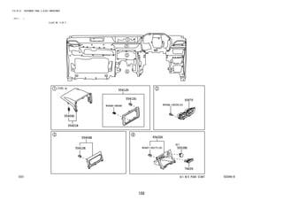 188
FIG.55-51 INSTRUMENT PANEL & GLOVE COMPARTMENT
(2111- )
ILLUST NO. 4 OF 5
555040-B
55406D
55432D
55539D
74635
55412E
55406B
90468-08048
55412D
55412G
55421B
55670
9004A-16036(5)
90467-05171(5)
 