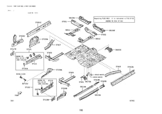 198
FIG.58-51 FRONT FLOOR PANEL & FRONT FLOOR MEMBER
(2111- )
ILLUST NO. 1 OF 2
587983
REFER TO
FIG
(PNC 53214A)
REFER TO
FIG
(PNC 53213A)
57052
58012
57051
58106F
58203C
58105D
57451 58172A
57419B
58114A
58115A
57429D
57417
57409
57401C
58011
53078A
57112
57102
82715J
57141A
57111
57101
57025C
57105A
57406
57117F
57106A
57026B
57118B
57412A
57418
46522-BZ030
46522-BZ030
53-55
53-55
9004A-11240
57-52
 