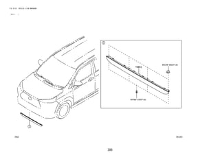 300
FIG.76-52 SPOILER & SIDE MUDGUARD
(2111- )
761281
9004A-15057(4)
76851
90189-06237(4)
 