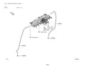 373
FIG.87-14 HEATING & AIR CONDITIONING - COOLER UNIT
(2111- )
REAR UNIT ILLUST NO. 1 OF 2
87K008-A
88539G
88539
88539
88539G
90041-05546
90041-05546
90041-05546
90041-05546
90041-05546
 