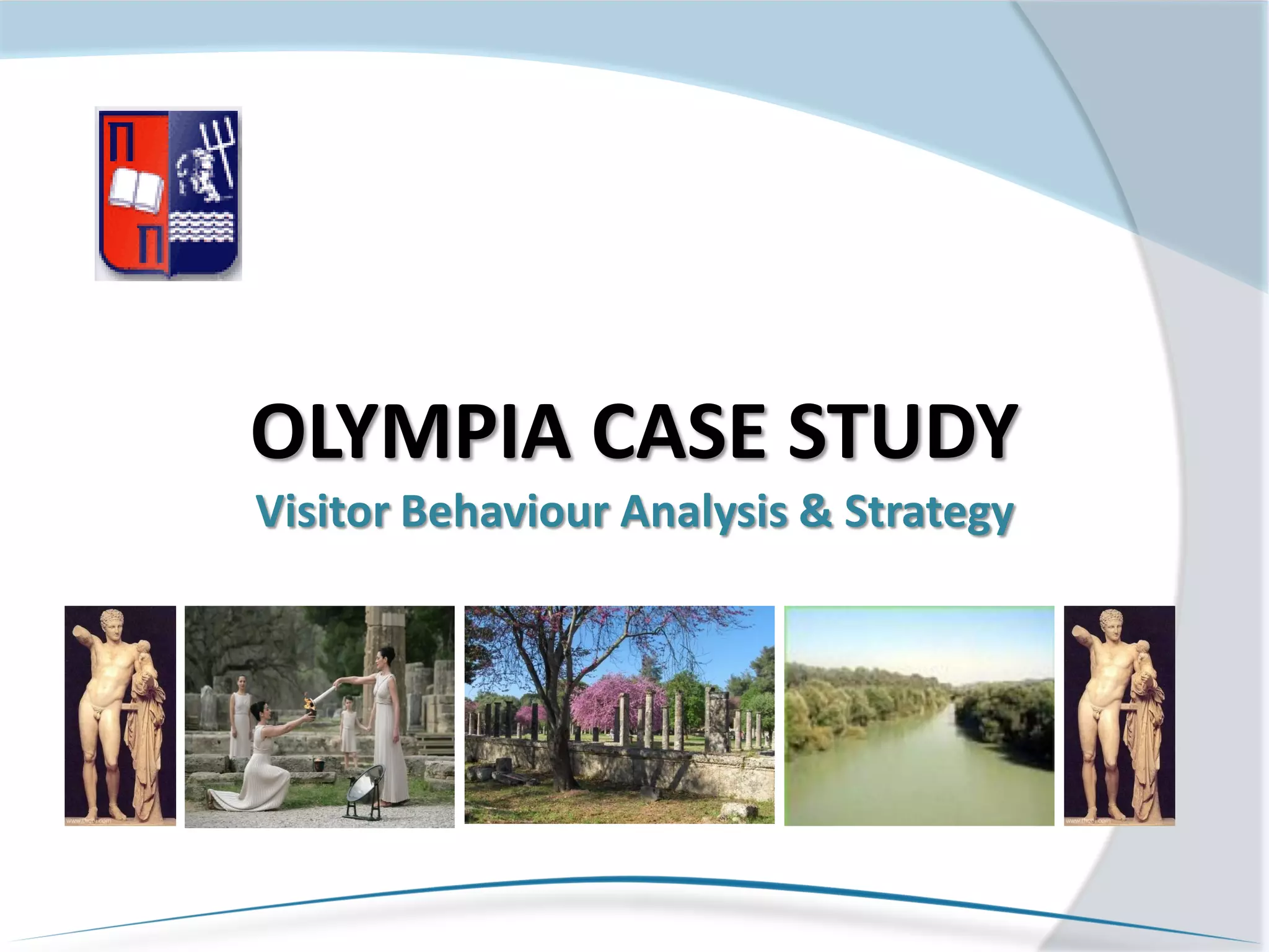 OLYMPIA CASE STUDY
Visitor Behaviour Analysis & Strategy
 