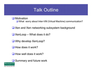 XS Boston 2008 XenLoop
