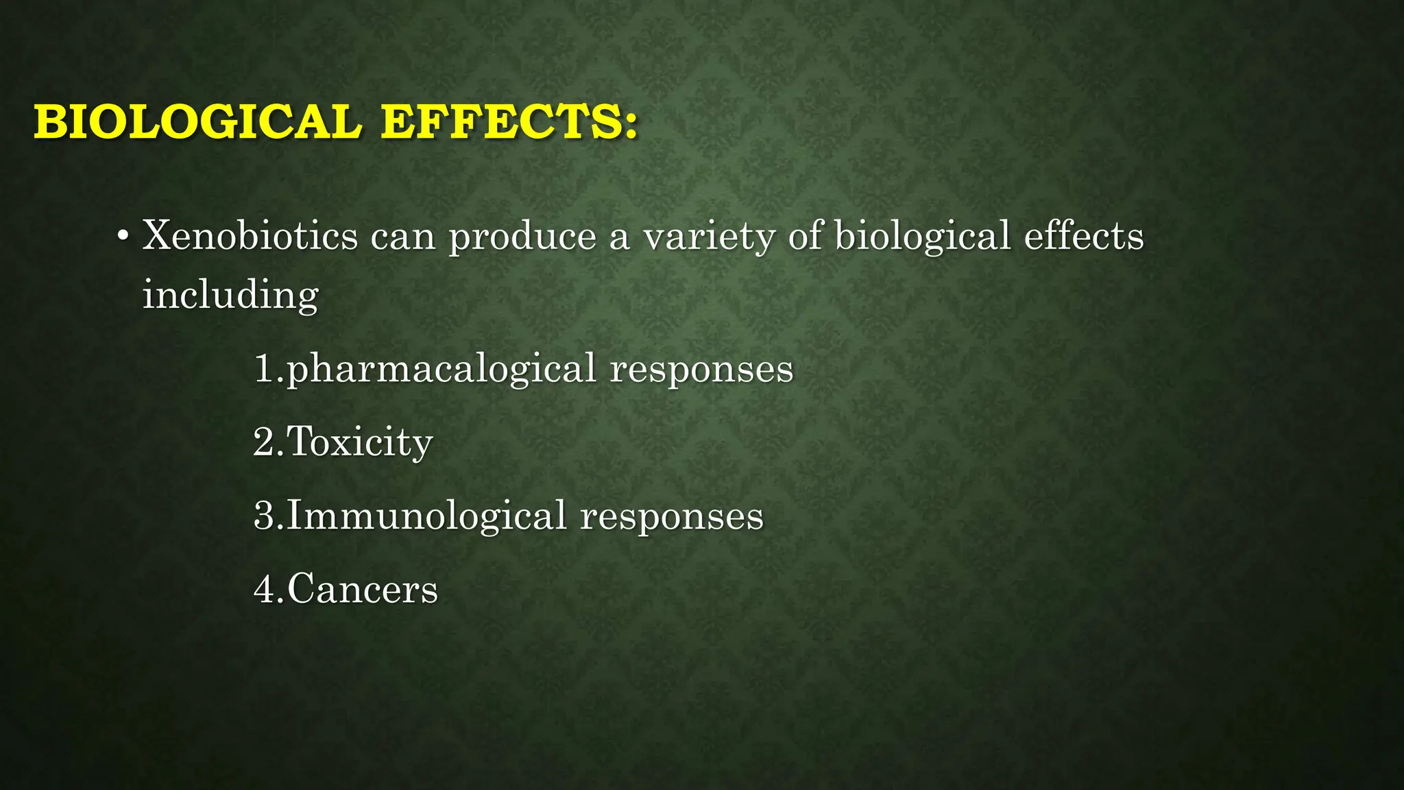 XENOBIOTICS STRUCTURAL COMPONENTS AND ITS TYPES | PPTX
