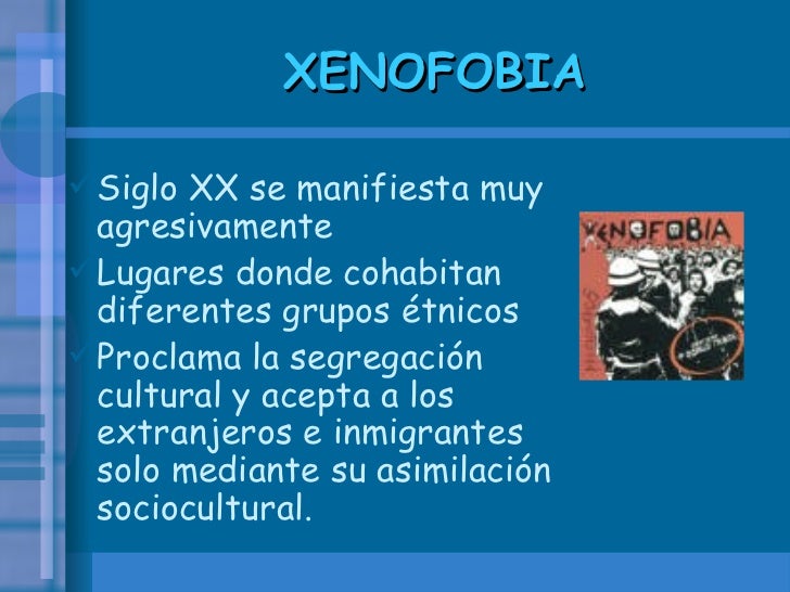 XENOFOBIA Y RACISMO