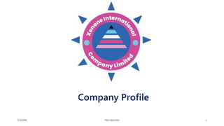 Company Profile
7/14/20XX Pitch deck title 1
 