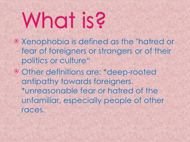 What Does Mean By Xenophobic At Jai Reading Blog Xenophobia 2 728 