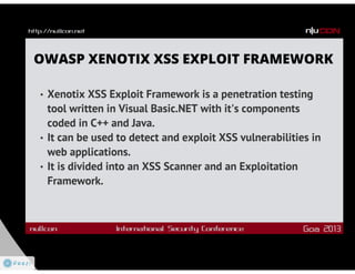 OWASP Xenotix XSS Exploit Framework v3 : Nullcon Goa 2013