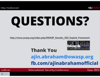 OWASP Xenotix XSS Exploit Framework v3 : Nullcon Goa 2013