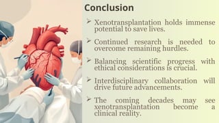 Joe Ravinski Xenotransplantation.pptx biology animals | PPTX