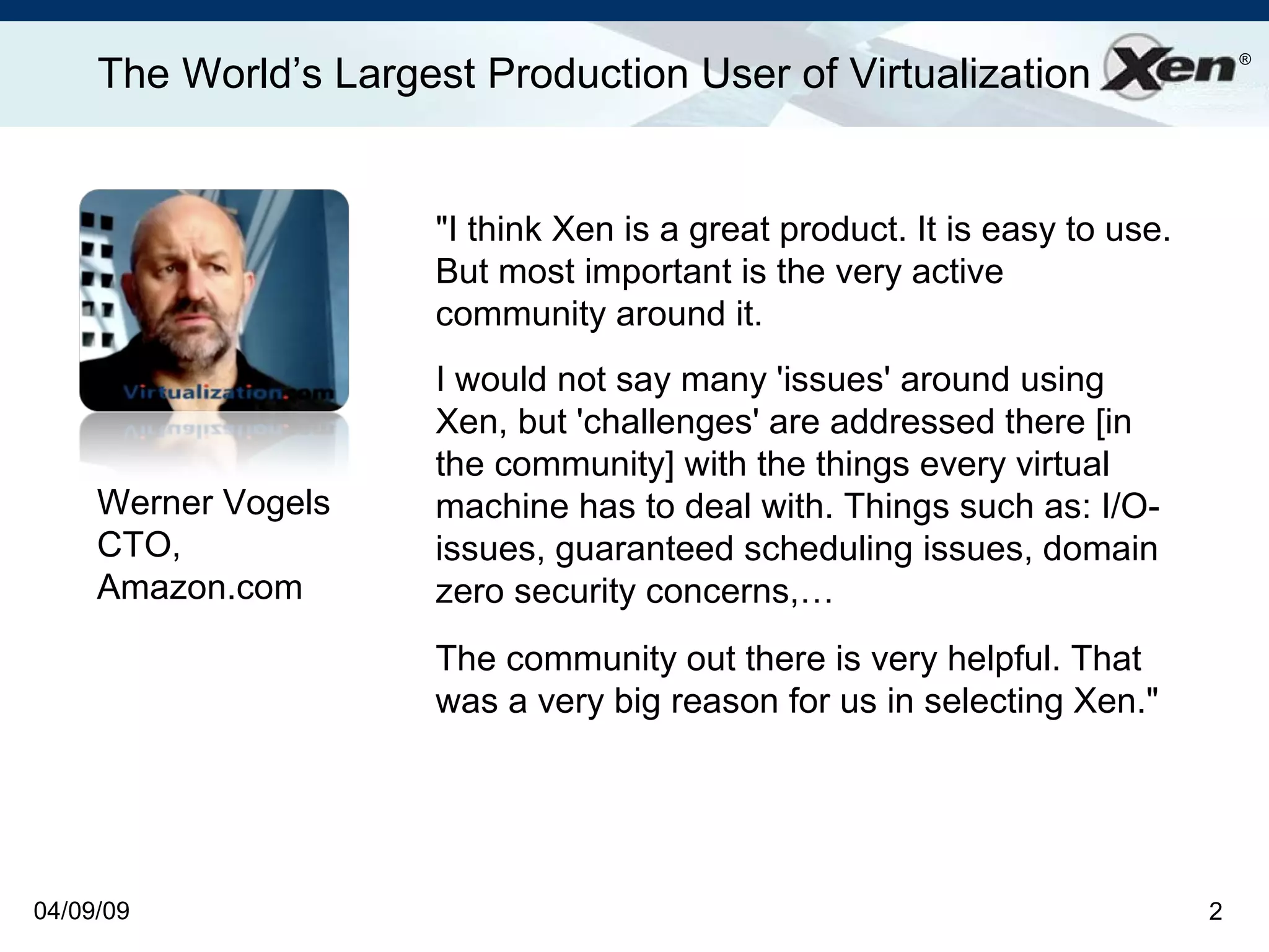 Xen.org Overview 2009