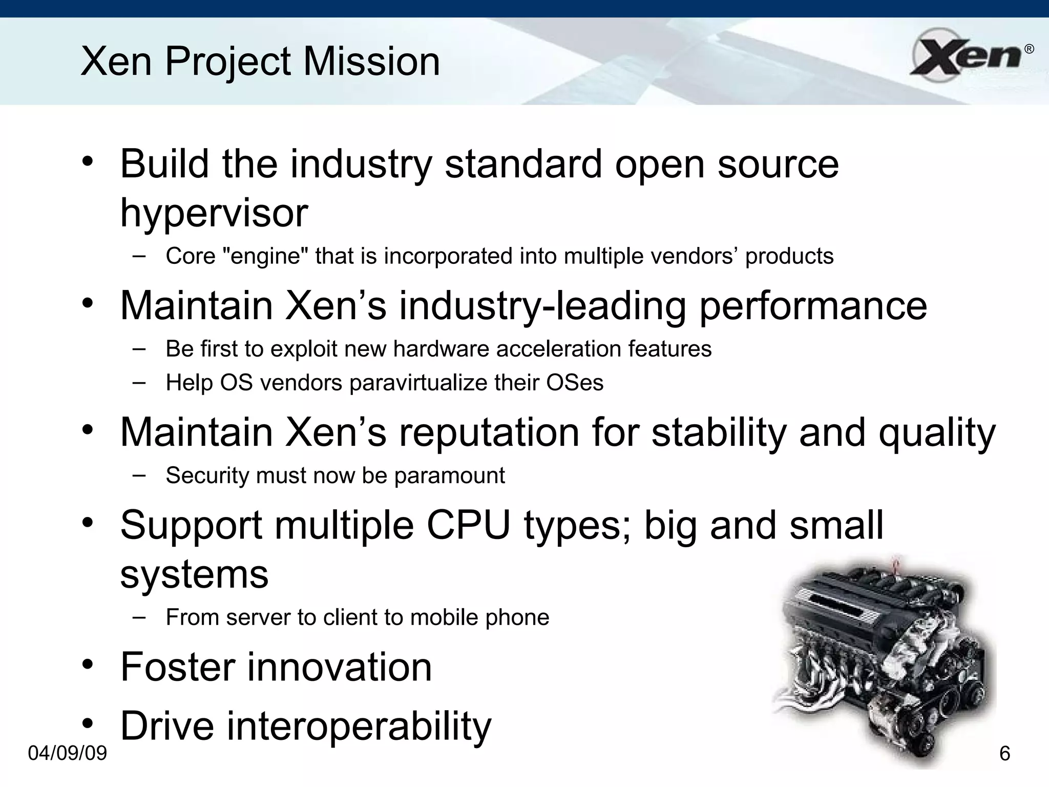 Xen.org Overview 2009