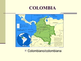 COLOMBIA Colombiano/colombiana 