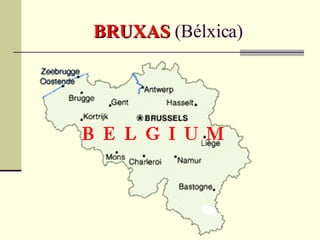BRUXAS  (Bélxica) 