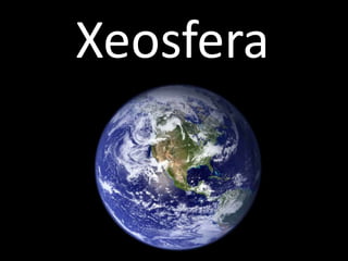 Xeosfera 