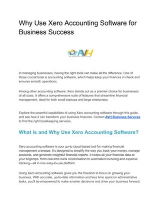 Final Thoughts: Why Use Xero Accounting Software for Your Business? | PDF