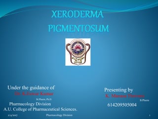 Under the guidance of
Dr. K.Eswar Kumar
M.Pharm, Ph.D.
Pharmacology Division
A.U. College of Pharmaceutical Sciences.
Presenting by
K. Manasa Thriveni
B.Pharm
614209505004
2/4/2017 Pharmacology Division 1
 