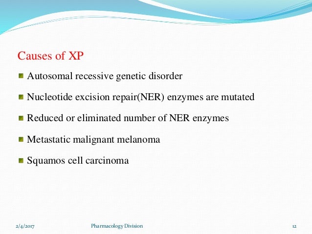 a study on xeroderma pigmentosum xp and the cause of the recessive disorder Xeroderma pigmentosum causes xp is an autosomal recessive inherited disorder the disorder is inherited from both your mother and father at the same time. a study on xeroderma pigmentosum xp and the cause of the recessive disorder Xeroderma pigmentosum causes xp is an autosomal recessive inherited disorder the disorder is inherited from both your mother and father at the same time.