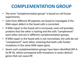 XERODERMA PIGMENTOSUM.pptx
