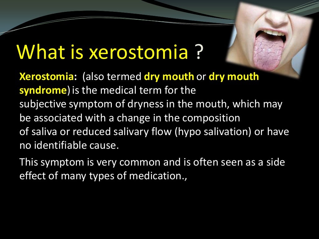 Xerostomia