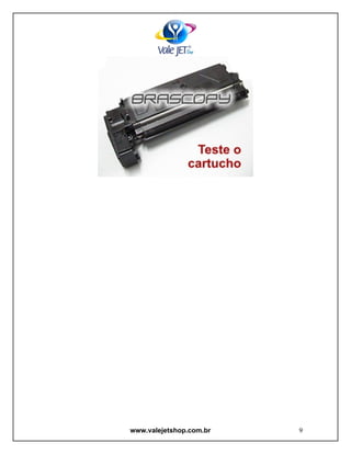 www.valejetshop.com.br   9
 