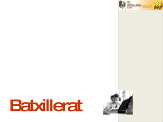 Batxillerat
 