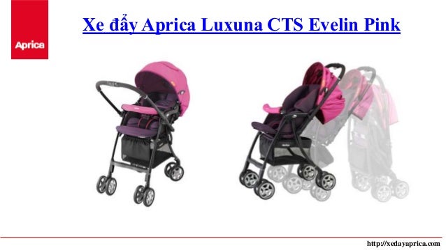 Xe đẩy trẻ em Aprica tốt nhất