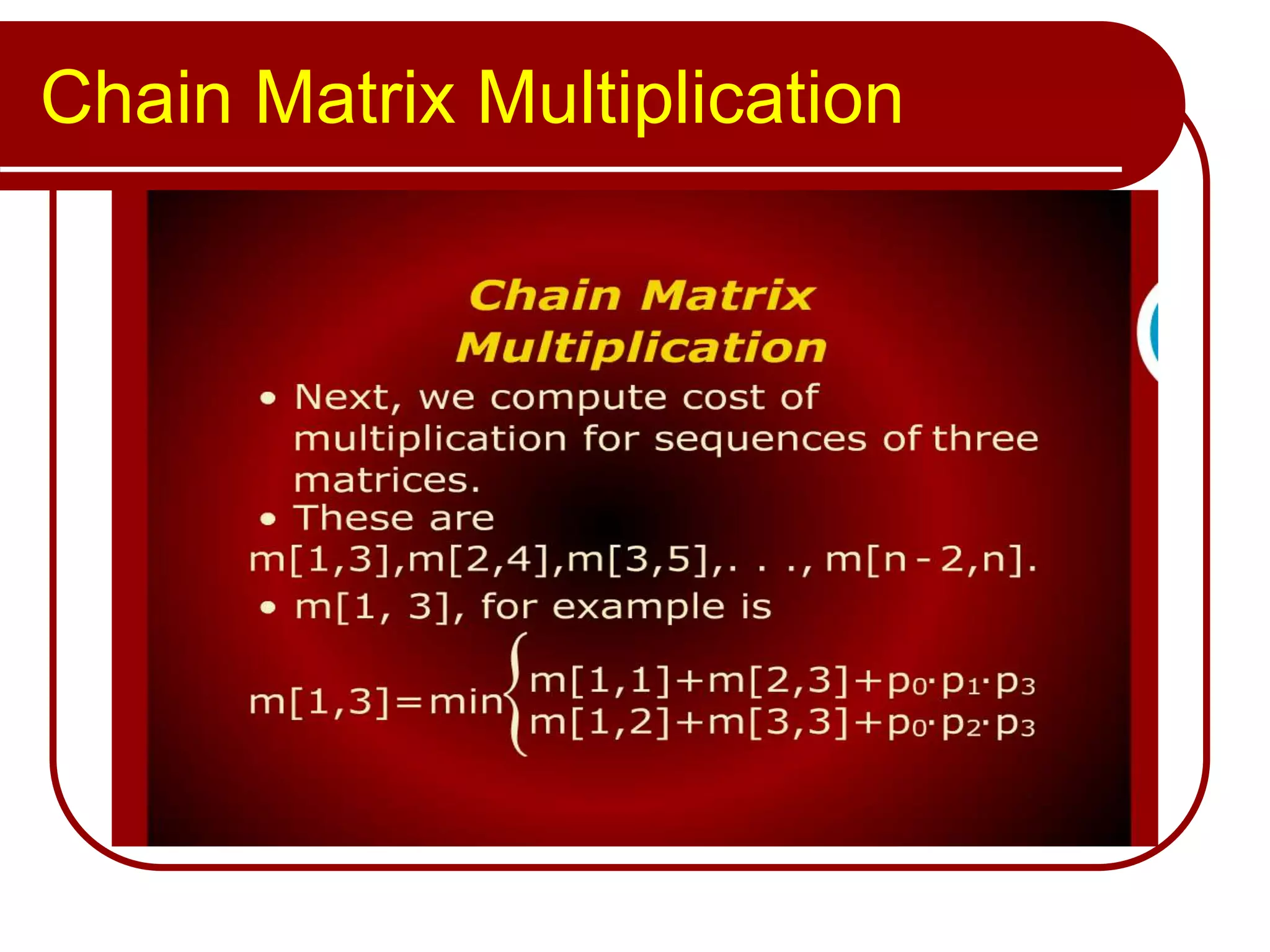 Chain Matrix Multiplication