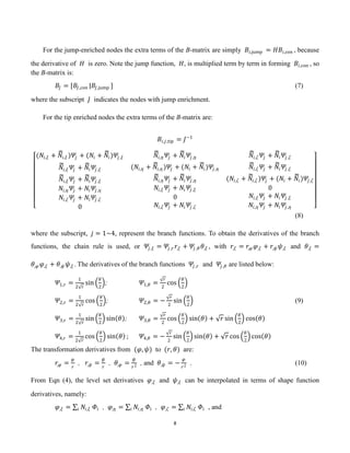 8
For the jump-enriched nodes the extra terms of the B-matrix are simply 𝐵𝑖,jump = 𝐻𝐵𝑖,con , because
the derivative of 𝐻 is zero. Note the jump function, 𝐻, is multiplied term by term in forming 𝐵𝑖,con , so
the B-matrix is:
𝐵𝐽 = [𝐵𝐽,con |𝐵𝐽,jump ] (7)
where the subscript 𝐽 indicates the nodes with jump enrichment.
For the tip enriched nodes the extra terms of the B-matrix are:
𝐵𝑖,𝑗,tip = 𝐽−1
(𝑁𝑖,𝜉 + 𝑁𝑖,𝜉 )𝛹𝑗 + (𝑁𝑖 + 𝑁𝑖)𝛹𝑗,𝜉 𝑁𝑖,𝜂 𝛹𝑗 + 𝑁𝑖𝛹𝑗,𝜂 𝑁𝑖,𝜁 𝛹𝑗 + 𝑁𝑖𝛹𝑗,𝜁
𝑁𝑖,𝜉 𝛹𝑗 + 𝑁𝑖𝛹𝑗 ,𝜉
𝑁𝑖,𝜉 𝛹𝑗 + 𝑁𝑖𝛹𝑗 ,𝜉
𝑁𝑖,𝜂 𝛹𝑗 + 𝑁𝑖𝛹𝑗 ,𝜂
𝑁𝑖,𝜁 𝛹𝑗 + 𝑁𝑖𝛹𝑗 ,𝜁
0
(𝑁𝑖,𝜂 + 𝑁𝑖,𝜂 )𝛹𝑗 + (𝑁𝑖 + 𝑁𝑖)𝛹𝑗,𝜂
𝑁𝑖,𝜂 𝛹𝑗 + 𝑁𝑖𝛹𝑗,𝜂
𝑁𝑖,𝜉 𝛹𝑗 + 𝑁𝑖𝛹𝑗 ,𝜉
0
𝑁𝑖,𝜁 𝛹𝑗 + 𝑁𝑖𝛹𝑗 ,𝜁
𝑁𝑖,𝜁 𝛹𝑗 + 𝑁𝑖𝛹𝑗,𝜁
(𝑁𝑖,𝜁 + 𝑁𝑖,𝜁 )𝛹𝑗 + (𝑁𝑖 + 𝑁𝑖)𝛹𝑗,𝜁
0
𝑁𝑖,𝜉 𝛹𝑗 + 𝑁𝑖𝛹𝑗 ,𝜉
𝑁𝑖,𝜂 𝛹𝑗 + 𝑁𝑖𝛹𝑗 ,𝜂
(8)
where the subscript, 𝑗 = 1~4, represent the branch functions. To obtain the derivatives of the branch
functions, the chain rule is used, or 𝛹𝑗,𝜉 = 𝛹𝑗,𝑟𝑟,𝜉 + 𝛹𝑗 ,𝜃 𝜃,𝜉 , with 𝑟,𝜉 = 𝑟,𝜑 𝜑,𝜉 + 𝑟,𝜓 𝜓,𝜉 and 𝜃,𝜉 =
𝜃,𝜑 𝜑,𝜉 + 𝜃,𝜓 𝜓,𝜉 . The derivatives of the branch functions 𝛹𝑗 ,𝑟 and 𝛹𝑗,𝜃 are listed below:
𝛹1,𝑟 =
1
2 𝑟
sin
𝜃
2
; 𝛹1,𝜃 =
𝑟
2
cos
𝜃
2
𝛹2,𝑟 =
1
2 𝑟
cos
𝜃
2
; 𝛹2,𝜃 = −
𝑟
2
sin
𝜃
2
(9)
𝛹3,𝑟 =
1
2 𝑟
sin
𝜃
2
sin 𝜃 ; 𝛹3,𝜃 =
𝑟
2
cos
𝜃
2
sin 𝜃 + 𝑟 sin
𝜃
2
cos 𝜃
𝛹4,𝑟 =
1
2 𝑟
cos
𝜃
2
sin 𝜃 ; 𝛹4,𝜃 = −
𝑟
2
sin
𝜃
2
sin 𝜃 + 𝑟 cos
𝜃
2
cos 𝜃
The transformation derivatives from (𝜑, 𝜓) to (𝑟, 𝜃) are:
𝑟,𝜑 =
𝜑
𝑟
, 𝑟,𝜓 =
𝜓
𝑟
, 𝜃,𝜑 =
𝜓
𝑟2
, and 𝜃,𝜓 = −
𝜑
𝑟2
. (10)
From Eqn (4), the level set derivatives 𝜑,𝜉 and 𝜓,𝜉 can be interpolated in terms of shape function
derivatives, namely:
𝜑,𝜉 = 𝑁𝑖,𝜉
𝑖 𝛷𝑖 , 𝜑,𝜂 = 𝑁𝑖,𝜂
𝑖 𝛷𝑖 , 𝜑,𝜁 = 𝑁𝑖,𝜁
𝑖 𝛷𝑖 , and
 