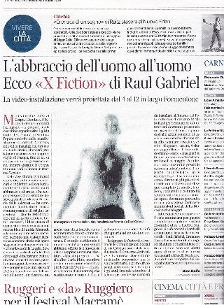 Xfiction, Raul Gabriel Piazza della Loggia Brescia Corriere della Sera 01 04 2015