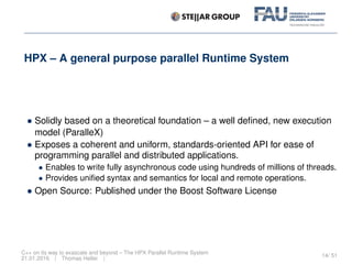 C++ on its way to exascale and beyond -- The HPX Parallel Runtime ...