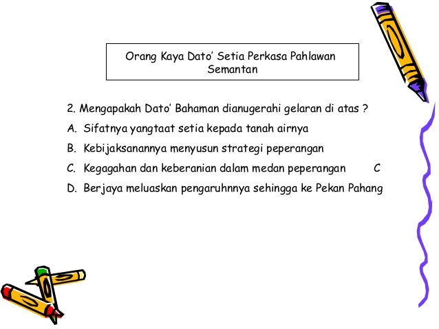 Sejarah Tingkatan 2 Bab7 Dato Bahaman