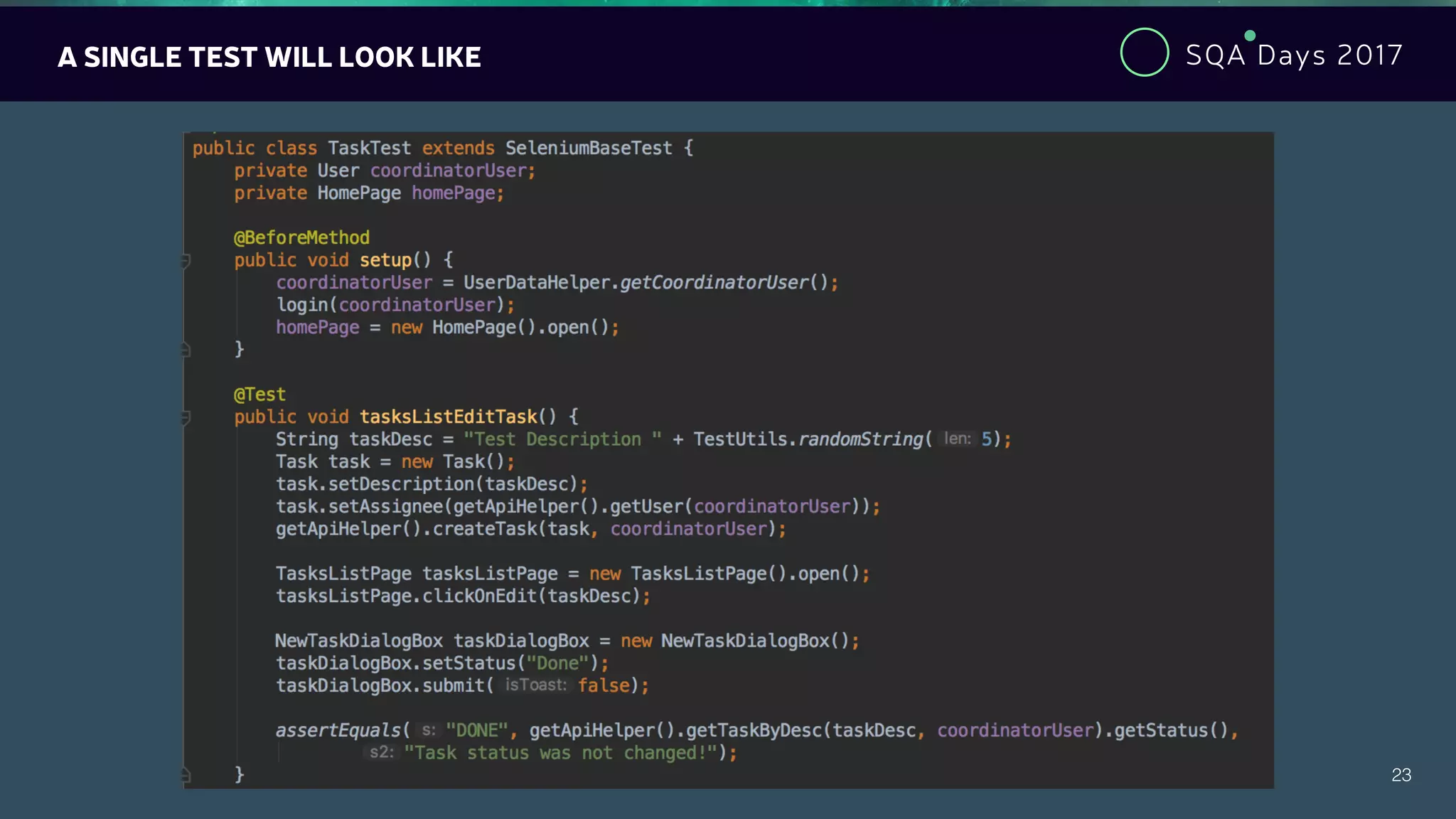 SQA Days 2017
23
A SINGLE TEST WILL LOOK LIKE
 