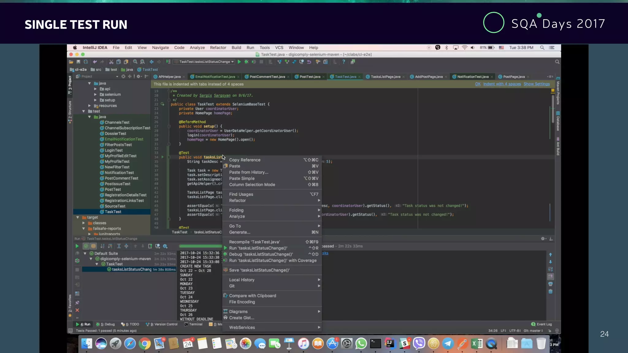 SQA Days 2017
24
SINGLE TEST RUN
 