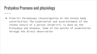 Innate Knowledge Examples PRATYAKSHA PRAMANA AS PER NCISM SYLLABUS | PDF