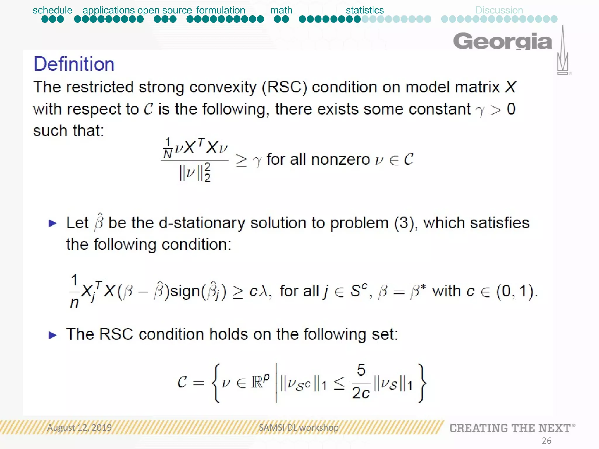 schedule applications open source formulation math statistics Discussion
August 12, 2019 SAMSI DL workshop
26
 