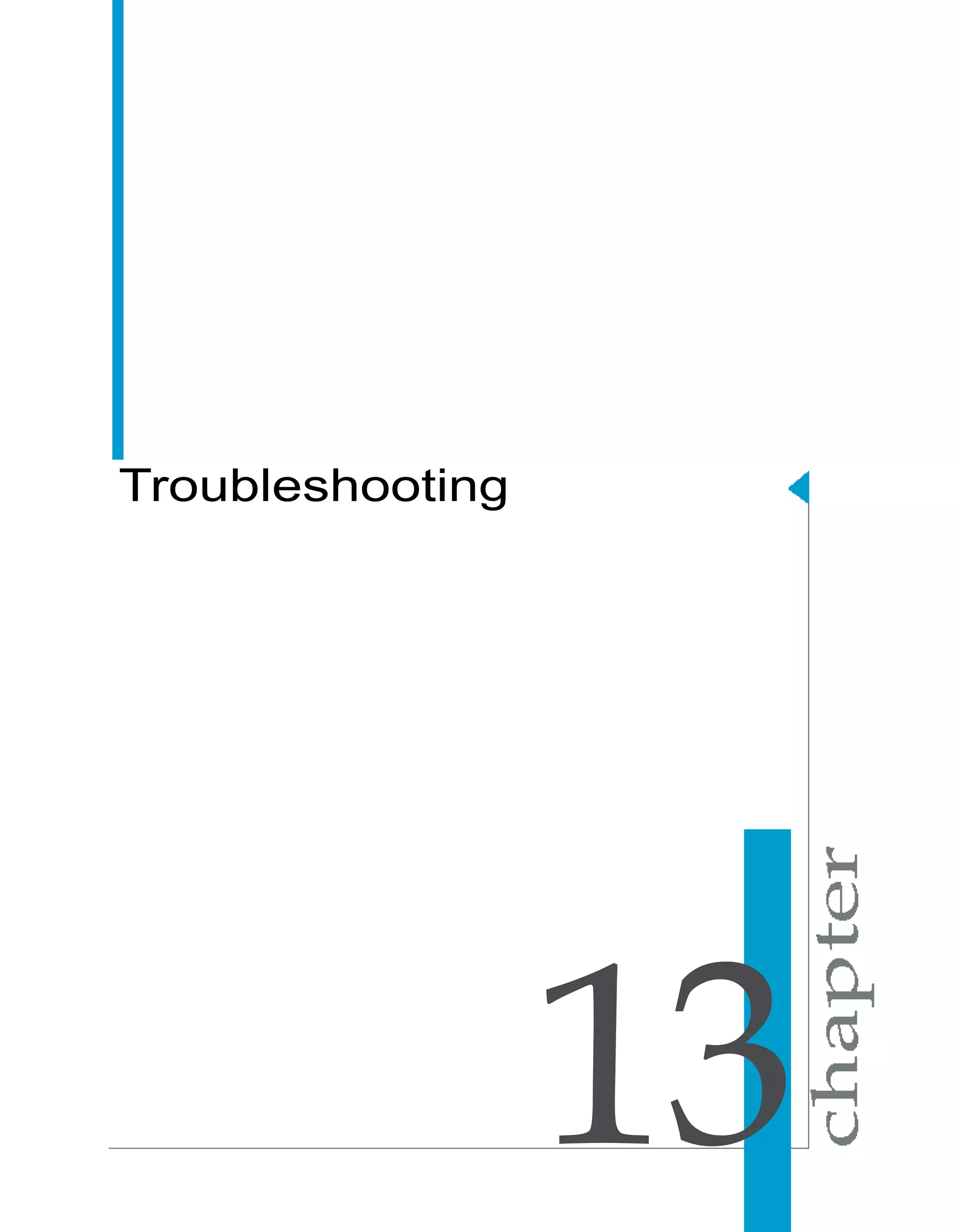 Troubleshooting




                  13
 