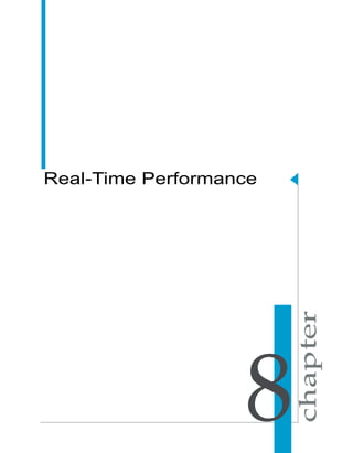 Real-Time Performance




                   8
 