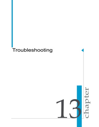 Troubleshooting




                  13
 