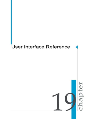 User Interface Reference




                19
 