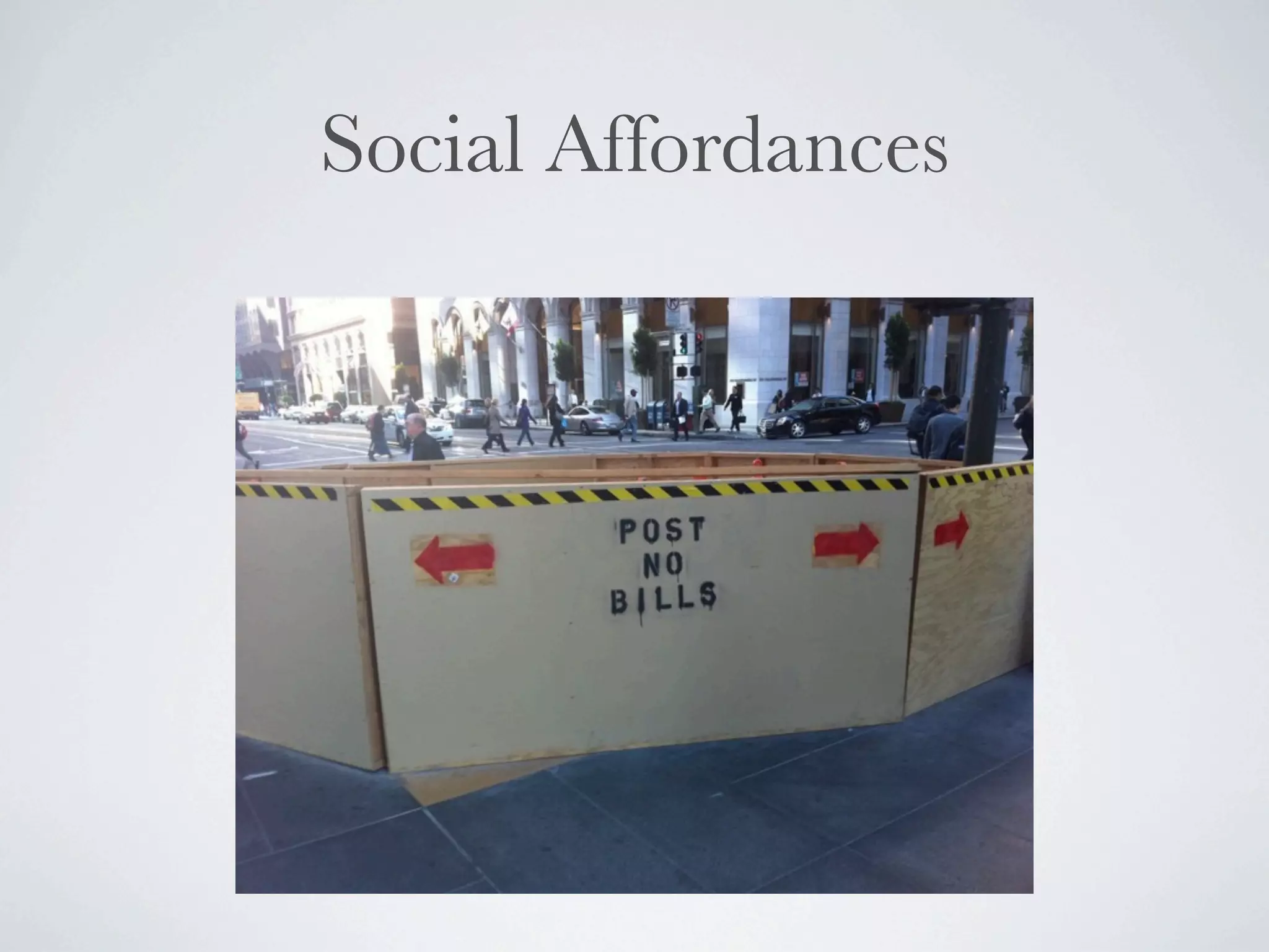Social Affordances
 