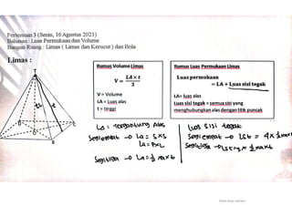 Xi catatan luas permukaan dan volume limas, kerucut dan bola