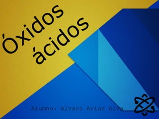 Alumno: Alvaro Arias Alva
 