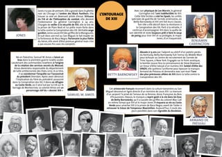 Jones n’a pas de prénom. Elle a grandi dans le ghetto 
noir de Chicago à l’ombre des Black Panthers. Elle 
trouve sa voie en devenant pilote d’essai. Virtuose 
du F16 et de l’hélicoptère de combat, elle devient 
l’ordonnance du général Carrington à 24 ans. 
Chargée de veiller à la sécurité de XIII, elle le tire de 
la prison de Plain Rock et lui prête main-forte dans 
la lutte contre la Conspiration des XX. Véritable ange 
gardien, Jones sauve XIII des griffes de la Mangouste, 
le suit dans son exil au San Miguel, le fait évader de 
la forteresse de Roca Negra. Partenaire la plus fidèle 
du héros, elle vient d’être promue général mais n’en 
a pas encore fini avec les complots. 
Abusée à 13 ans par l’adjoint au shérif d’un patelin perdu 
du Kentucky, Betty Barnowsky fuit l’ennui du Middle West 
pour échouer au centre de recrutement de l’armée de 
Time Square, à New York. Engagée sur le front asiatique, 
la bombe rousse fera la connaissance de Steve Rowland, 
un tireur d’élite tatoué d’un numéro XIII. Soldat d’élite des 
SPADS, elle quittera l’uniforme pour épouser le marquis 
Armand de Préseau et deviendra avec son mari l’une 
des plus précieuses alliées de XIII dans la lutte contre la 
Conspiration des XX. 
Cet aristocrate français reconverti dans la culture bananière au San 
Miguel descend en ligne directe d’un ministre de Louis XVI. La morsure 
d’un serpent l’a privé de l’amour de sa femme, Anne-Françoise du Bois 
d’Ecaussines. Depuis, le marquis a repris goût à la vie dans les bras 
de Betty Barnowsky, qu’il a sauvée des griffes du colonel Mac Call 
en même temps que XIII et le major Jones. Il risquera sa vie au Costa 
Verde pour arracher XIII à la prison de Roca Negra, avant de l’aider à 
retrouver le trésor de l’empereur Maximilien. Aujourd’hui, il coule des 
jours paisibles dans son vignoble du Bordelais. 
Né en Palestine, Samuel W. Amos a laissé un 
bras dans la première guerre israélo-arabe. 
Lieutenant des commandos israéliens à l’origine 
de la création des services secrets du Mossad, 
Amos deviendra responsable du département 
de lutte antiterroriste des Etats-Unis. A ce titre, 
il va coordonner l’enquête sur l’assassinat 
du président Sheridan. Après avoir dénoncé 
l’implication du frère du président assassiné 
dans la Conspiration des XX, il devra se réfugier 
au Costa Verde, où il sera tué par la CIA sur le 
barrage de Montecristo. Le colonel Amos est un 
personnage clef du « dossier XIII ». 
Avec son physique de Lee Marvin, le général 
Carrington est l’ami indéfectible de XIII. 
Cette tête brûlée a créé les Spads, les unités 
spéciales de guérilla de l’armée américaine, où 
Betty Barnowsky et XIII ont fait leurs classes. 
Son rôle a été décisif dans la résistance à 
la Conspiration des XX. Parti à la retraite, il 
continue d’accompagner XIII dans la quête de 
son identité et reste toujours prêt à faire le coup 
de poing pour tirer XIII et sa protégée, le major 
Jones, d’un traquenard. 
l’entourage 
de XIII 
jones 
Benjamin 
Carrington 
Betty Barnowsky 
Armand de 
Préseau 
Samuel W. Amos 
 