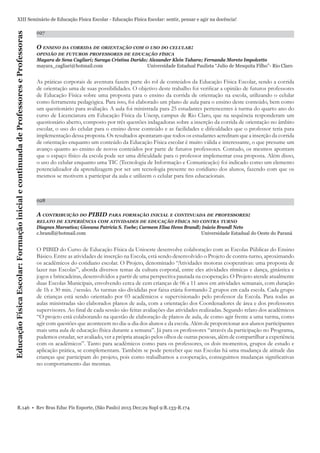 Anais do XIII Seminário de Educação Física Escolar. RBEFE - Suplemento, v. 29, n. 9, 2015 