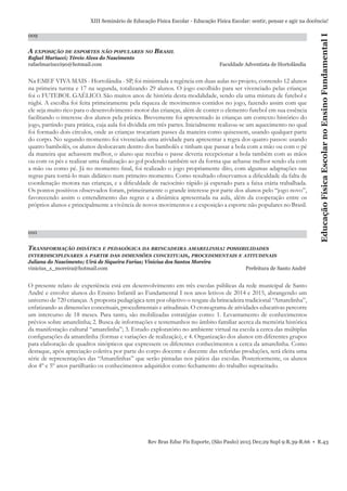 Anais do XIII Seminário de Educação Física Escolar. RBEFE - Suplemento, v. 29, n. 9, 2015 